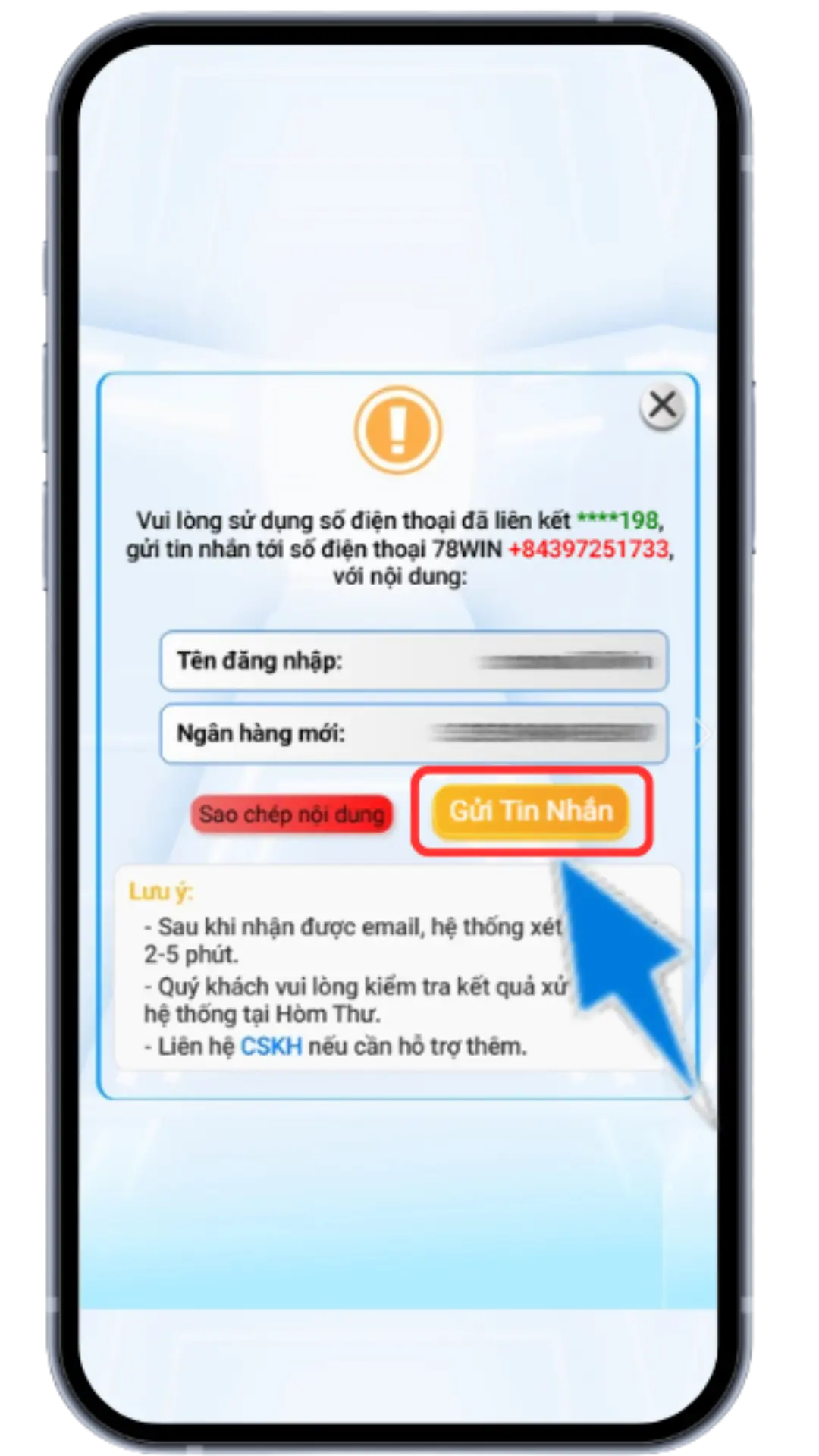 Bước 5 : Sao chép nội dung - Dùng SĐT đăng ký tài khoản >> Gửi thông tin đã sao chép đến SĐT của hệ thống >> Chờ xét duyệt trong vài phút